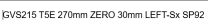   GVS215 T5E 270mm ZERO 30mm LEFT-Sx SP92
